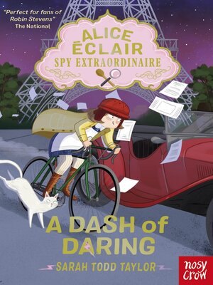 cover image of Alice Éclair, Spy Extraordinaire! a Dash of Daring